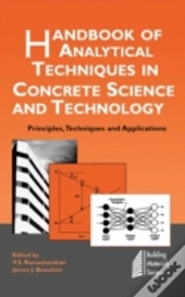 Handbook Of Analytical Techniques In Concrete Science And Technology