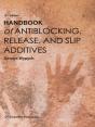 Handbook Of Antiblocking, Release, And Slip Additives - Preview