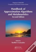 Handbook Of Approximation Algorithms And Metaheuristics, Second Edition