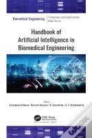 Handbook Of Artificial Intelligence In Biomedical Engineering