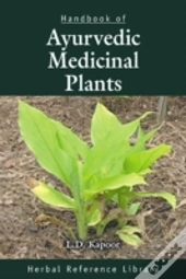 Handbook Of Ayurvedic Medicinal Plants