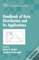 Handbook Of Beta Distribution And Its Applications