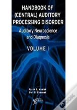 Handbook Of Central Auditory Processing Disorders