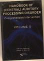 Handbook Of Central Auditory Processing Disorderscomprehensive Intervention - Preview