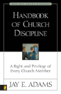 Handbook Of Church Discipline - Preview