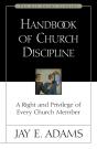 Handbook Of Church Discipline - Preview