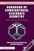 Handbook Of Combinatorial Algebraic Geometry