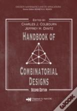 Handbook Of Combinatorial Designs