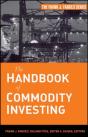 Handbook Of Commodity Investing - Preview