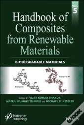 Handbook Of Composites From Renewable Materials, Biodegradable Materials