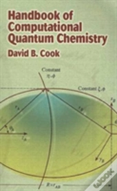 Handbook Of Computational Quantum Chemistry