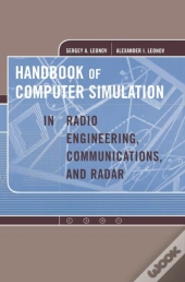 Handbook Of Computer Simulation In Radio Engineering, Communications, And Radar