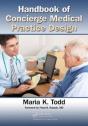 Handbook Of Concierge Medical Practice Design - Preview