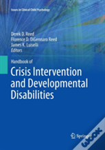 Handbook Of Crisis Intervention And Developmental Disabilities