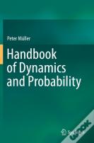 Handbook Of Dynamics And Probability
