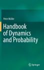 Handbook Of Dynamics And Probability - Preview