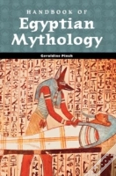 Handbook Of Egyptian Mythology