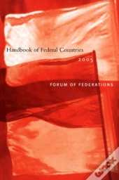 Handbook Of Federal Countries, 2005