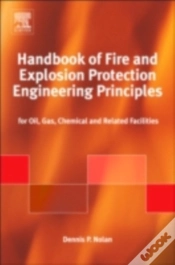 Capa do artigo Handbook Of Fire & Explosion Protection Engineering Principles For Oil, Gas, Chemical, & Related Facilities