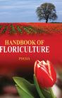 Handbook Of Floriculture - Preview