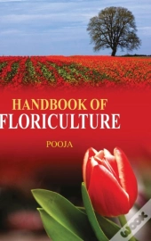 Handbook Of Floriculture