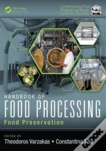 Handbook Of Food Processing