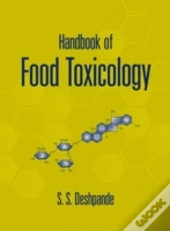 Handbook Of Food Toxicology