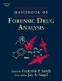 Handbook Of Forensic Drug Analysis - Preview