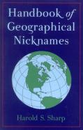 Handbook Of Geographical Nicknames