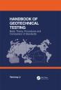 Handbook Of Geotechnical Testing: Basic Theory, Procedures And Comparison Of Standards - Preview
