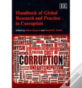 Handbook Of Global Research And Practice In Corruption