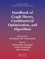 Handbook Of Graph Theory, Combinatorial Optimization, And Algorithms - Preview