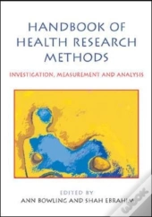 Handbook Of Health Research Methods: Investigation, Measurement And Analysis
