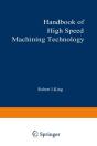 Handbook Of High-Speed Machining Technology - Preview