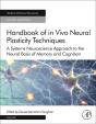 Handbook Of In Vivo Neural Plasticity Techniques - Preview