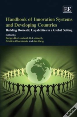 Capa do artigo Handbook Of Innovation Systems And Developing Co - Building Domestic Capabilities In A Global Setting