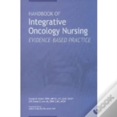 Handbook Of Integrative Oncology Nursing