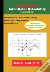 Handbook Of Inter-Rater Reliability: The