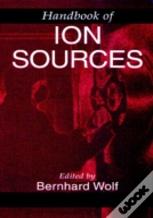 Handbook Of Ion Sources