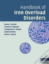 Handbook Of Iron Overload Disorders