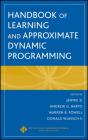 Handbook Of Learning And Approximate Dynamic Programming - Preview