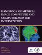 Handbook Of Medical Image Computing And Computer Assisted Intervention - Preview