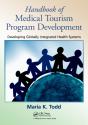 Handbook Of Medical Tourism Program Development - Preview