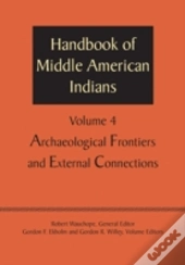 Handbook Of Middle American Indians, Volume 4