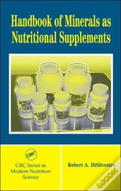 Handbook Of Minerals As Nutritional Supplements