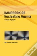 Handbook Of Nucleating Agents