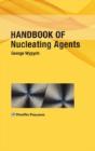 Handbook Of Nucleating Agents - Preview