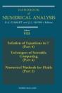 Handbook Of Numerical Analysissolution Of Equations In Rn (Part 4), Techniques Of Scientific Computer (Part 4), Numerical Methods For Fluids (Part 2) - Preview