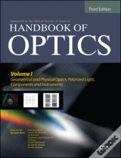 Capa do artigo Handbook Of Optics, Third Edition Volume I: Geometrical And Physical Optics, Polarized Light, Components And Instruments(Set)