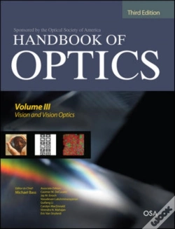 Capa do artigo Handbook Of Optics, Third Edition Volume Iii: Vision And Vision Optics(Set)